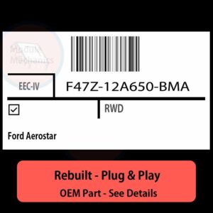 F47Z-12A650-BMA EEC-IV ECU - PLUG & PLAY |  Ford Aerostar | ECM PCM BCM Engine Control Computer OEM