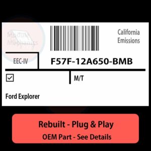 F57F-12A650-BMB EEC-IV ECU - PLUG & PLAY |  Ford Explorer | ECM PCM BCM Engine Control Computer OEM