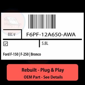 F6PF-12A650-AWA EECV ECU - PLUG & PLAY |  Ford F-150 | F-250 | Bronco | ECM PCM BCM Engine Control Computer OEM