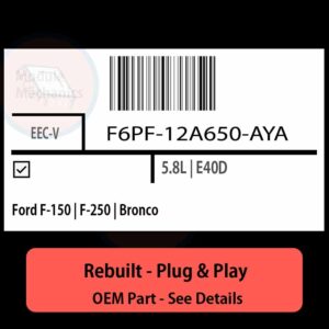 F6PF-12A650-AYA EECV ECU - PLUG & PLAY |  Ford F-150 | F-250 | Bronco | ECM PCM BCM Engine Control Computer OEM
