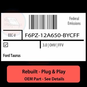 F6PZ-12A650-BYCFF EECV ECU - PLUG & PLAY |  Ford Taurus | ECM PCM BCM Engine Control Computer OEM