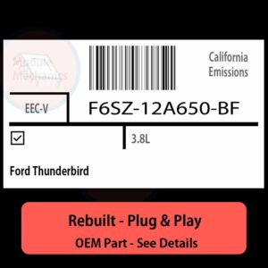 F6SZ-12A650-BF EECV ECU - PLUG & PLAY |  Ford Thunderbird | ECM PCM BCM Engine Control Computer OEM