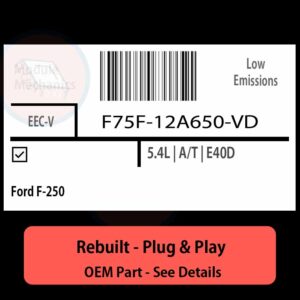F75F-12A650-VD EECV ECU - PLUG & PLAY |  Ford F-250 | ECM PCM BCM Engine Control Computer OEM