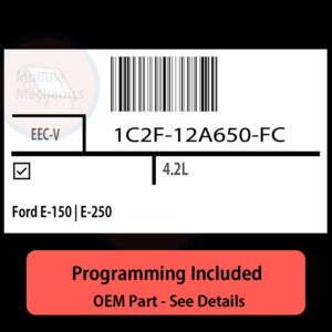 1C2F-12A650-FC / EEC-V ECU with PROGRAMMING - VIN & Security | Ford E-150 | E-250  | ECM PCM Engine Control Computer OEM