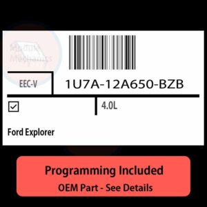 1U7A-12A650-BZB / EEC-V ECU with PROGRAMMING - VIN & Security | Ford Explorer  | ECM PCM Engine Control Computer OEM
