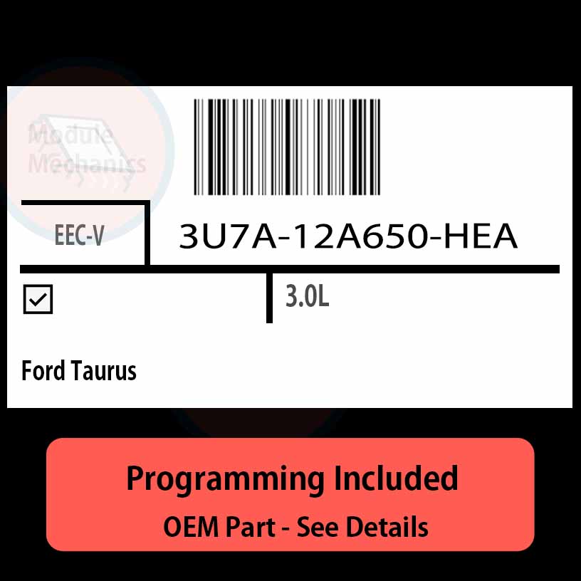 3U7A-12A650-HEA / EEC-V ECU with PROGRAMMING - VIN & Security | Ford Taurus | ECM PCM Engine Control Computer OEM 3U7A-12A650-HEA / EEC-V ECU with PROGRAMMING - VIN & Security | Ford Taurus | ECM PCM Engine Control Computer OEM