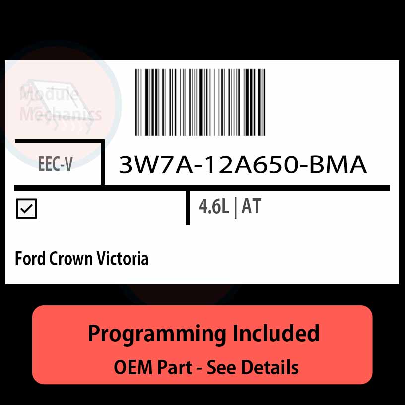 3W7A-12A650-BMA / EEC-V ECU with PROGRAMMING - VIN & Security | Ford Crown Victoria | ECM PCM Engine Control Computer OEM 3W7A-12A650-BMA / EEC-V ECU with PROGRAMMING - VIN & Security | Ford Crown Victoria | ECM PCM Engine Control Computer OEM