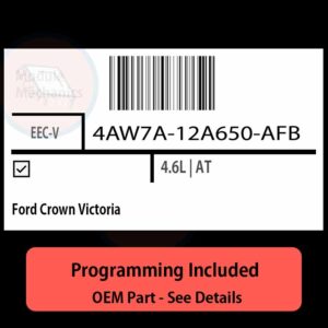 4AW7A-12A650-AFB / EEC-V ECU with PROGRAMMING - VIN & Security | Ford Crown Victoria  | ECM PCM Engine Control Computer OEM
