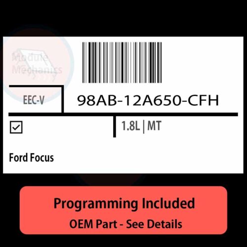 98AB-12A650-CFH / EEC-V ECU with PROGRAMMING - VIN & Security | Ford Focus  | ECM PCM Engine Control Computer OEM