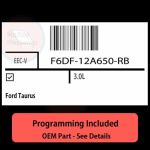 F6DF-12A650-RB / EEC-V ECU with PROGRAMMING - VIN & Security | Ford Taurus  | ECM PCM Engine Control Computer OEM