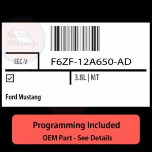 F6ZF-12A650-AD / EEC-V ECU with PROGRAMMING - VIN & Security | Ford Mustang  | ECM PCM Engine Control Computer OEM