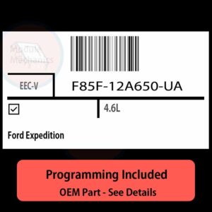 F85F-12A650-UA / EEC-V ECU with PROGRAMMING - VIN & Security | Ford Expedition  | ECM PCM Engine Control Computer OEM