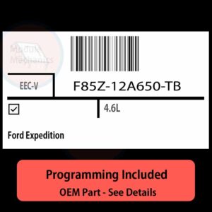 F85Z-12A650-TB / EEC-V ECU with PROGRAMMING - VIN & Security | Ford Expedition  | ECM PCM Engine Control Computer OEM