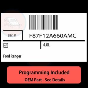 F87F12A660AMC / EEC-V ECU with PROGRAMMING - VIN & Security | Ford Ranger  | ECM PCM Engine Control Computer OEM