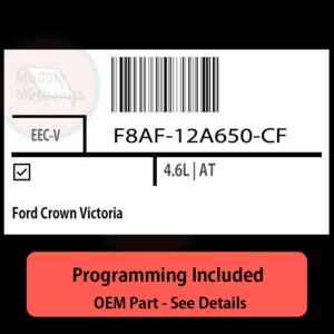 F8AF-12A650-CF / EEC-V ECU with PROGRAMMING - VIN & Security | Ford Crown Victoria  | ECM PCM Engine Control Computer OEM