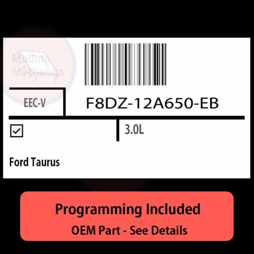 F8DZ-12A650-EB / EEC-V ECU with PROGRAMMING - VIN & Security | Ford Taurus  | ECM PCM Engine Control Computer OEM