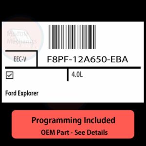 F8PF-12A650-EBA / EEC-V ECU with PROGRAMMING - VIN & Security | Ford Explorer  | ECM PCM Engine Control Computer OEM