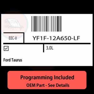 YF1F-12A650-LF / EEC-V ECU with PROGRAMMING - VIN & Security | Ford Taurus  | ECM PCM Engine Control Computer OEM