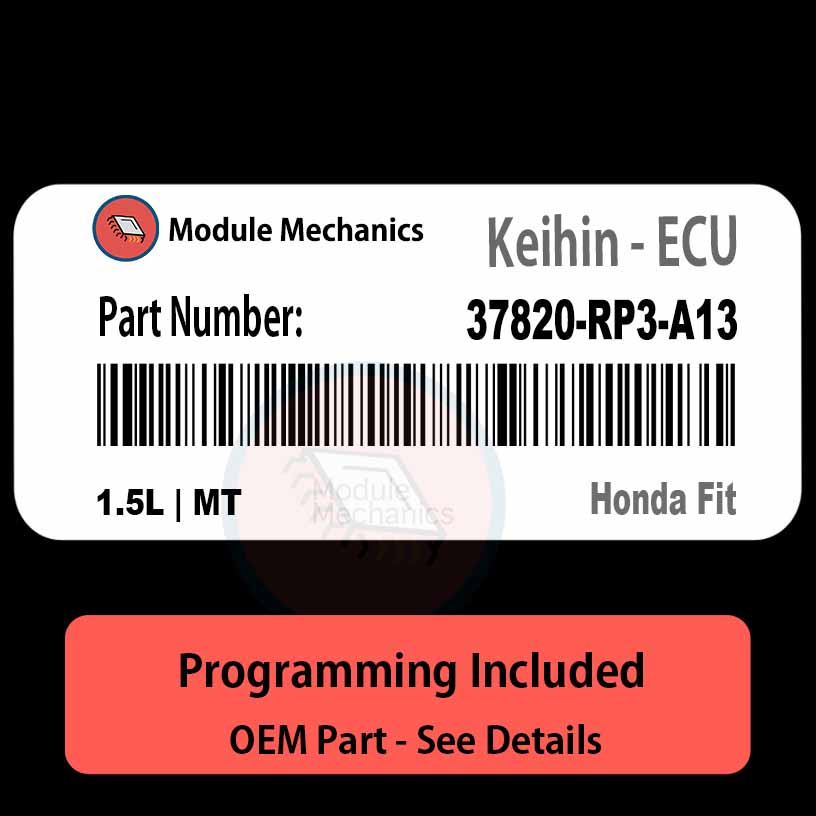37820-RP3-A13 / 1.5L | MT ECU with PROGRAMMING - VIN & Security | Honda Fit | ECM PCM Engine Control Computer OEM 37820-RP3-A13 / 1.5L | MT ECU with PROGRAMMING - VIN & Security | Honda Fit | ECM PCM Engine Control Computer OEM