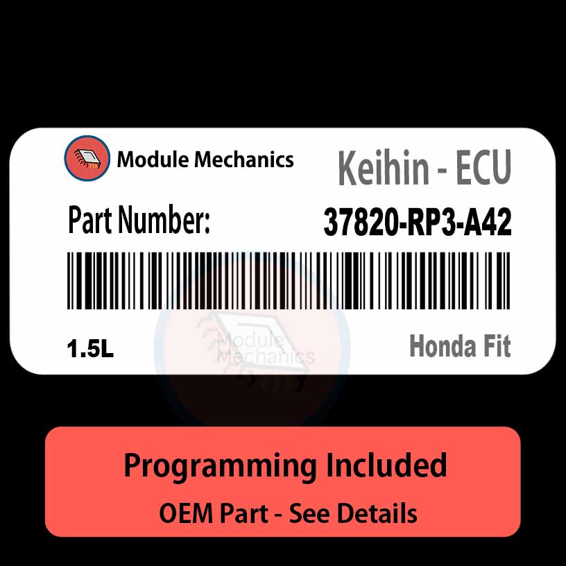 37820-RP3-A42 | 1.5L ECU with PROGRAMMING - VIN & Security | Honda Fit |  ECM PCM Engine Control Computer OEM - Module Mechanics