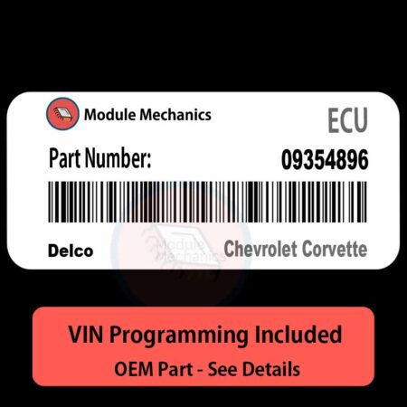 09354896 ECU - VIN PROGRAMMED | Chevrolet Corvette | ECM PCM BCM Engine Control Computer OEM