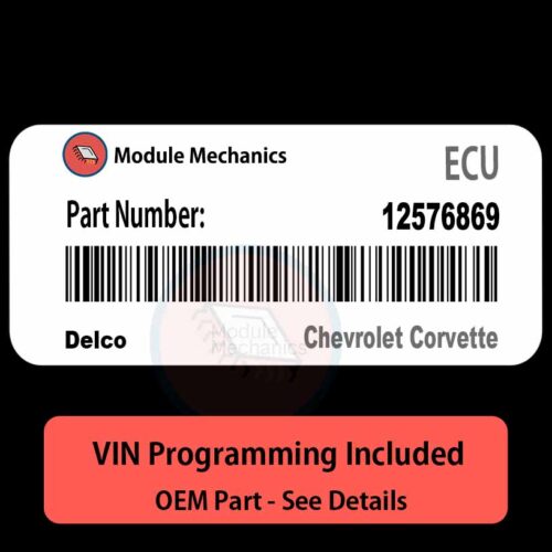 12576869 ECU - VIN PROGRAMMED | Chevrolet Corvette | ECM PCM BCM Engine Control Computer OEM