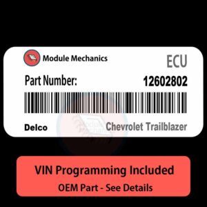 12602802 ECU - VIN PROGRAMMED | Chevrolet Trailblazer | ECM PCM BCM Engine Control Computer OEM