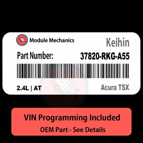 37820-RKG-A55 / 2.4L | AT ECU with PROGRAMMING - VIN & Security | Acura TSX  | ECM PCM Engine Control Computer OEM