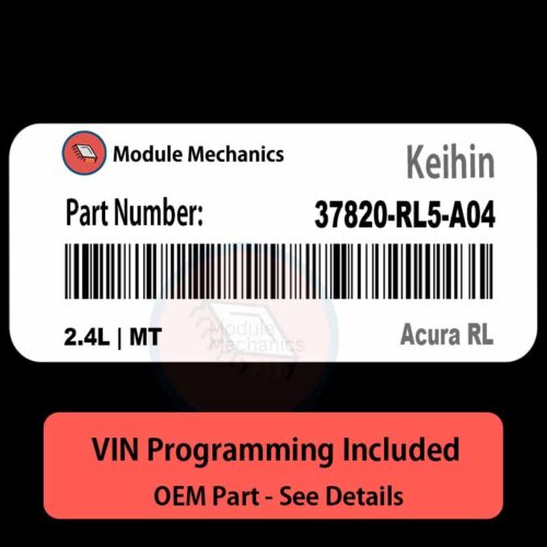37820-RL5-A04 / 2.4L | MT ECU with PROGRAMMING - VIN & Security | Acura RL  | ECM PCM Engine Control Computer OEM