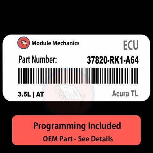 37820-RK1-A64 / 3.5L | AT ECU with PROGRAMMING - VIN & Security | Acura TL  | ECM PCM Engine Control Computer OEM