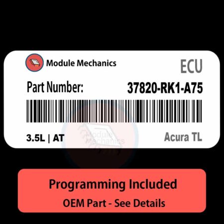 37820-RK1-A75 / 3.5L | AT ECU with PROGRAMMING - VIN & Security | Acura TL  | ECM PCM Engine Control Computer OEM