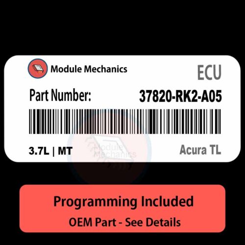 37820-RK2-A05 / 3.7L | MT ECU with PROGRAMMING - VIN & Security | Acura TL  | ECM PCM Engine Control Computer OEM