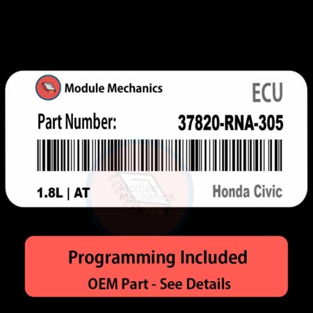 37820-RNA-305 / 1.8L | AT ECU with PROGRAMMING - VIN & Security | Honda Civic  | ECM PCM Engine Control Computer OEM