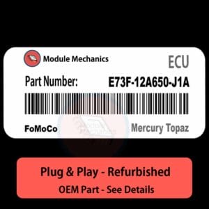E73F-12A650-J1A ECU - PLUG & PLAY | Mercury Topaz | ECM PCM BCM Engine Control Computer OEM