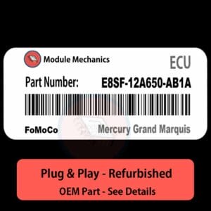E8SF-12A650-AB1A ECU - PLUG & PLAY | Mercury Grand Marquis | ECM PCM BCM Engine Control Computer OEM