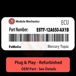 E8TF-12A650-AX1B ECU - PLUG & PLAY |  Mercury Topaz | ECM PCM BCM Engine Control Computer OEM
