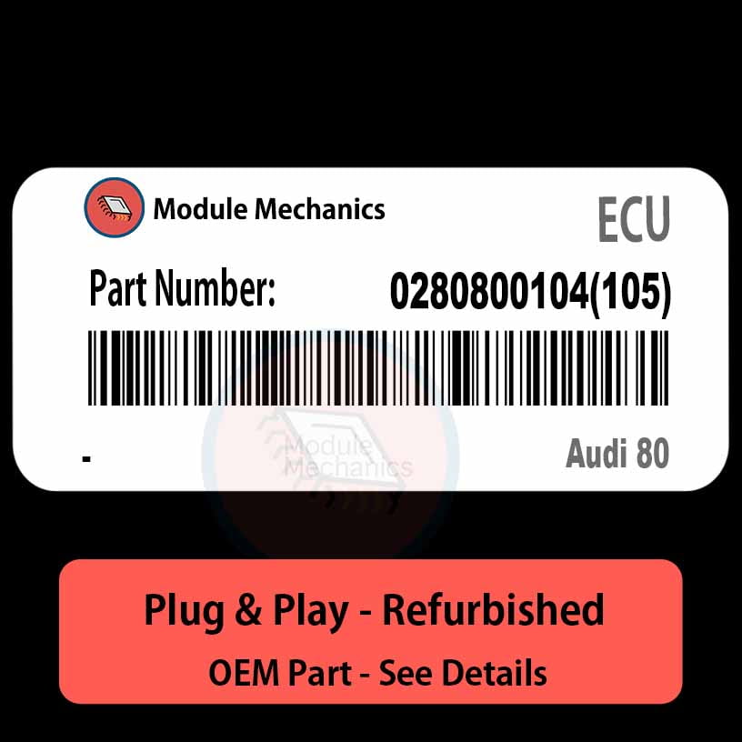 0280800104(105) ECU - PLUG & PLAY | Audi 80 | ECM PCM BCM Engine Control Computer OEM 0280800104(105) ECU - PLUG & PLAY | Audi 80 | ECM PCM BCM Engine Control Computer OEM