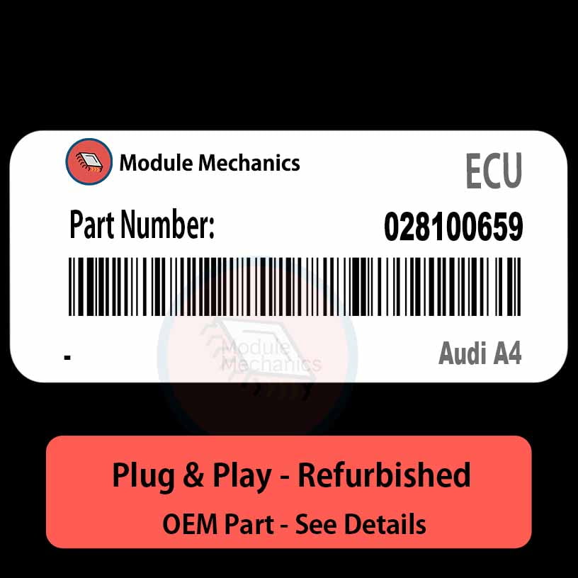 028100659 ECU - PLUG & PLAY | Audi A4 | ECM PCM BCM Engine Control Computer OEM 028100659 ECU - PLUG & PLAY | Audi A4 | ECM PCM BCM Engine Control Computer OEM