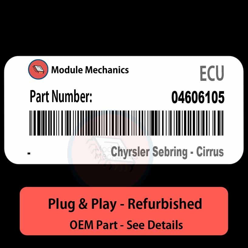 04606105 ECU - PLUG & PLAY | Chyrsler Sebring - Cirrus | ECM PCM BCM Engine Control Computer OEM 04606105 ECU - PLUG & PLAY | Chyrsler Sebring - Cirrus | ECM PCM BCM Engine Control Computer OEM