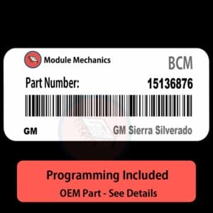 15136876 BCM with PROGRAMMING - VIN & Security | GM Sierra Silverado  | Body Control Module / Unit OEM BCU