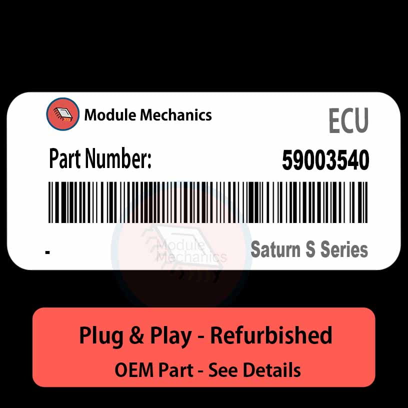 59003540 ECU - PLUG & PLAY | Saturn S Series | ECM PCM BCM Engine Control Computer OEM 59003540 ECU - PLUG & PLAY | Saturn S Series | ECM PCM BCM Engine Control Computer OEM