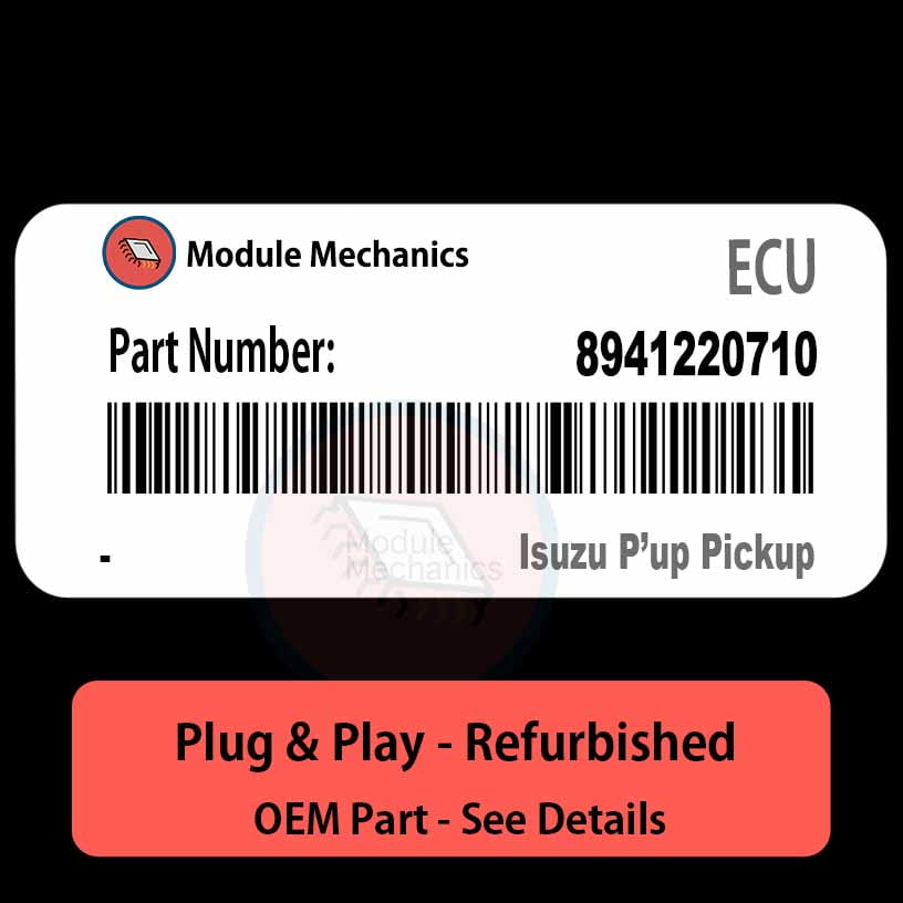 8941220710 ECU - PLUG & PLAY | Isuzu P'up Pickup | ECM PCM BCM Engine Control Computer OEM 8941220710 ECU - PLUG & PLAY | Isuzu P'up Pickup | ECM PCM BCM Engine Control Computer OEM
