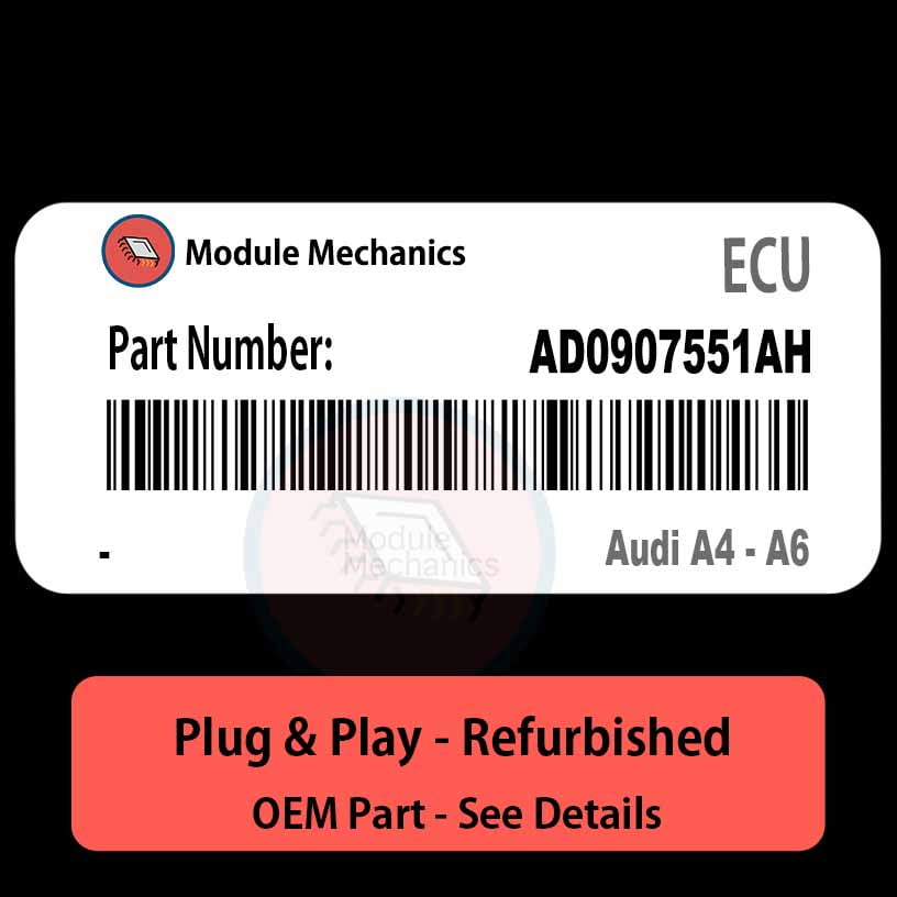 AD0907551AH ECU - PLUG & PLAY | Audi A4 - A6 | ECM PCM BCM Engine Control Computer OEM AD0907551AH ECU - PLUG & PLAY | Audi A4 - A6 | ECM PCM BCM Engine Control Computer OEM