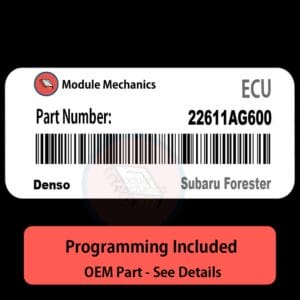 22611AG600 ECU with PROGRAMMING - VIN & Security | Subaru Forester  | ECM PCM Engine Control Computer OEM