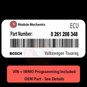 0 261 208 348  ECU with PROGRAMMING - VIN & Security | Volkswagen Touareg  | ECM PCM Engine Control Computer OEM