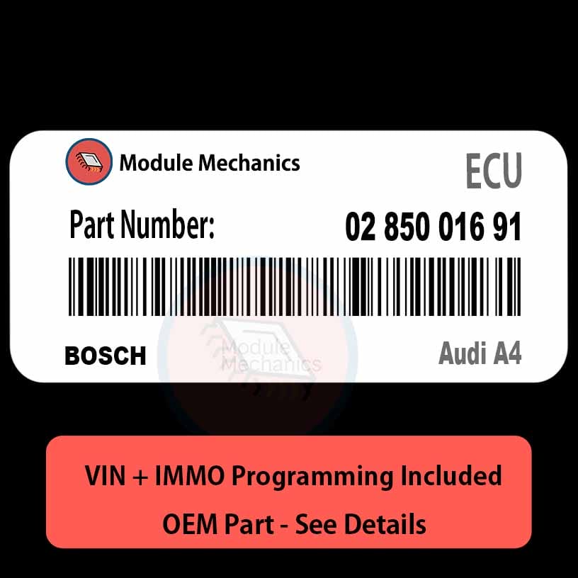 02 850 016 91 ECU with PROGRAMMING - VIN & Security | Audi A4 | ECM PCM Engine Control Computer OEM 02 850 016 91 ECU with PROGRAMMING - VIN & Security | Audi A4 | ECM PCM Engine Control Computer OEM