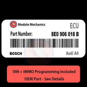 8E0 906 018 B ECU with PROGRAMMING - VIN & Security | Audi A4  | ECM PCM Engine Control Computer OEM