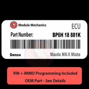BP6H 18 881K ECU with PROGRAMMING - VIN & Security | Mazda MX-5 Miata  | ECM PCM Engine Control Computer OEM