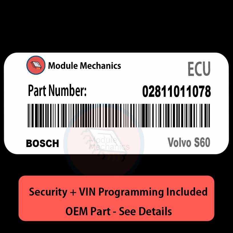 02811011078 ECU with PROGRAMMING - VIN & Security | Volvo S60 | ECM PCM Engine Control Computer OEM 02811011078 ECU with PROGRAMMING - VIN & Security | Volvo S60 | ECM PCM Engine Control Computer OEM