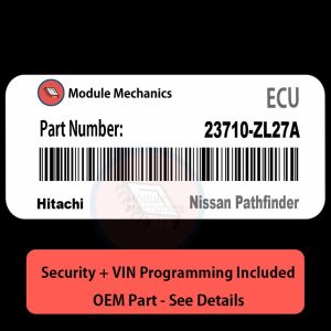 23710-ZL27A ECU with PROGRAMMING - VIN & Security | Nissan Pathfinder | ECM PCM Engine Control Computer OEM